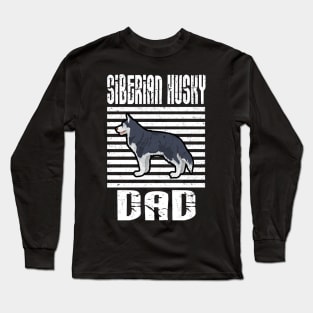 Siberian Husky Dad Proud Dogs Long Sleeve T-Shirt